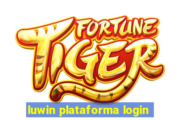 luwin plataforma login